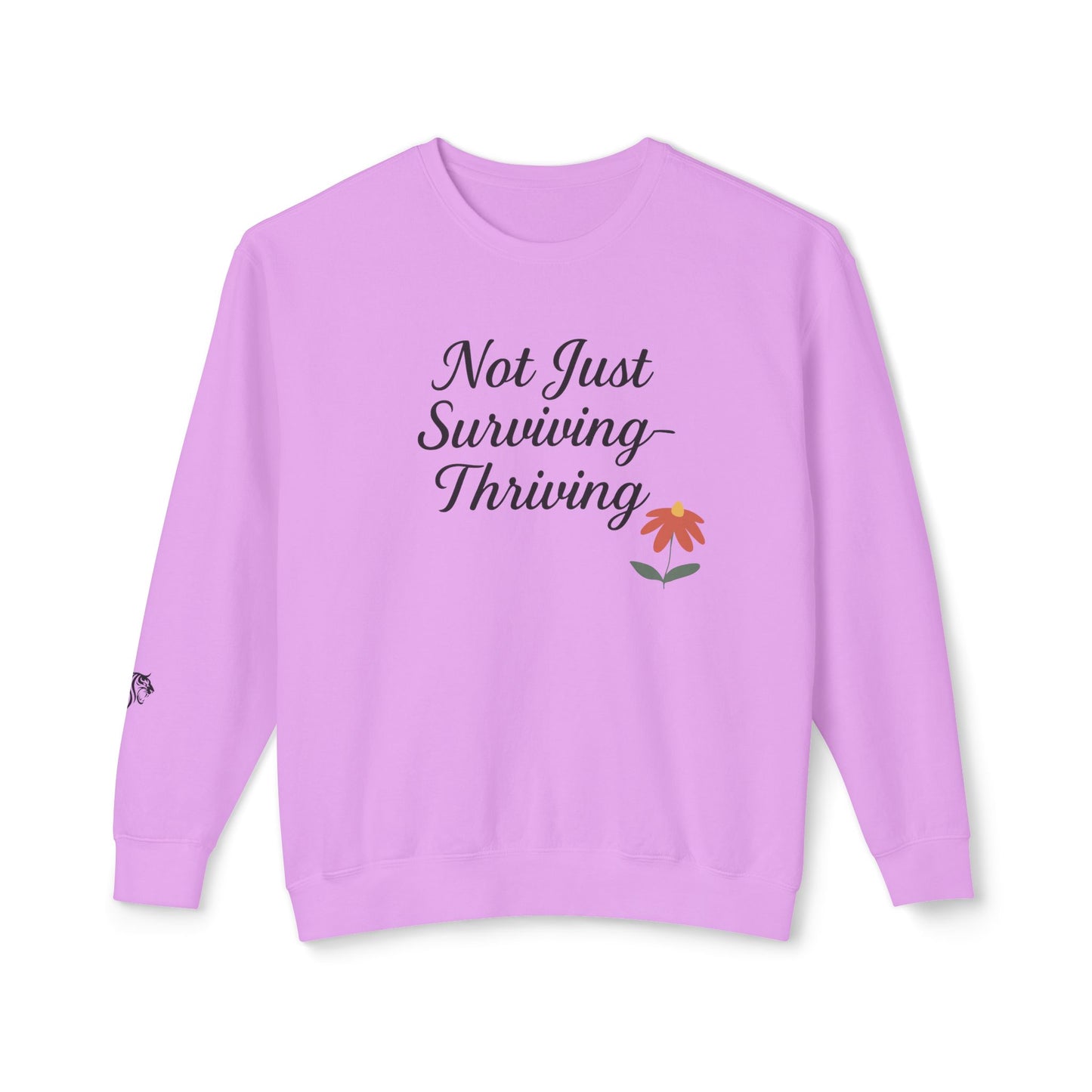 DV Awareness Crewneck Sweatshirt - Not Just Surviving, Thriving, Cozy for Resilience, Encouragement, Everyday Wear, Self-Care