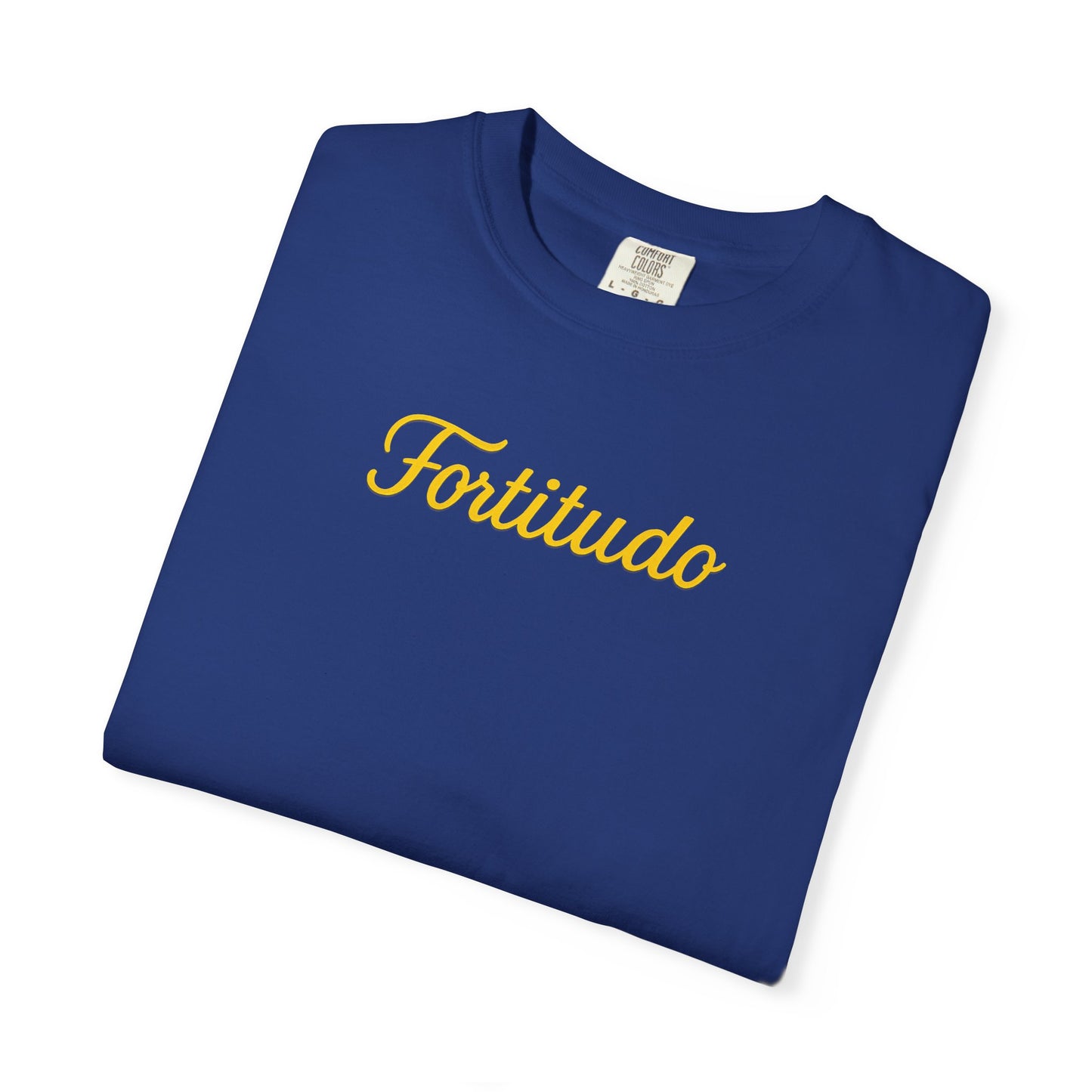 Fortitude - "Strength" Garment-Dyed T-shirt - Inspirational Tee for Everyday Comfort, Great for Gifting, Casual Wear