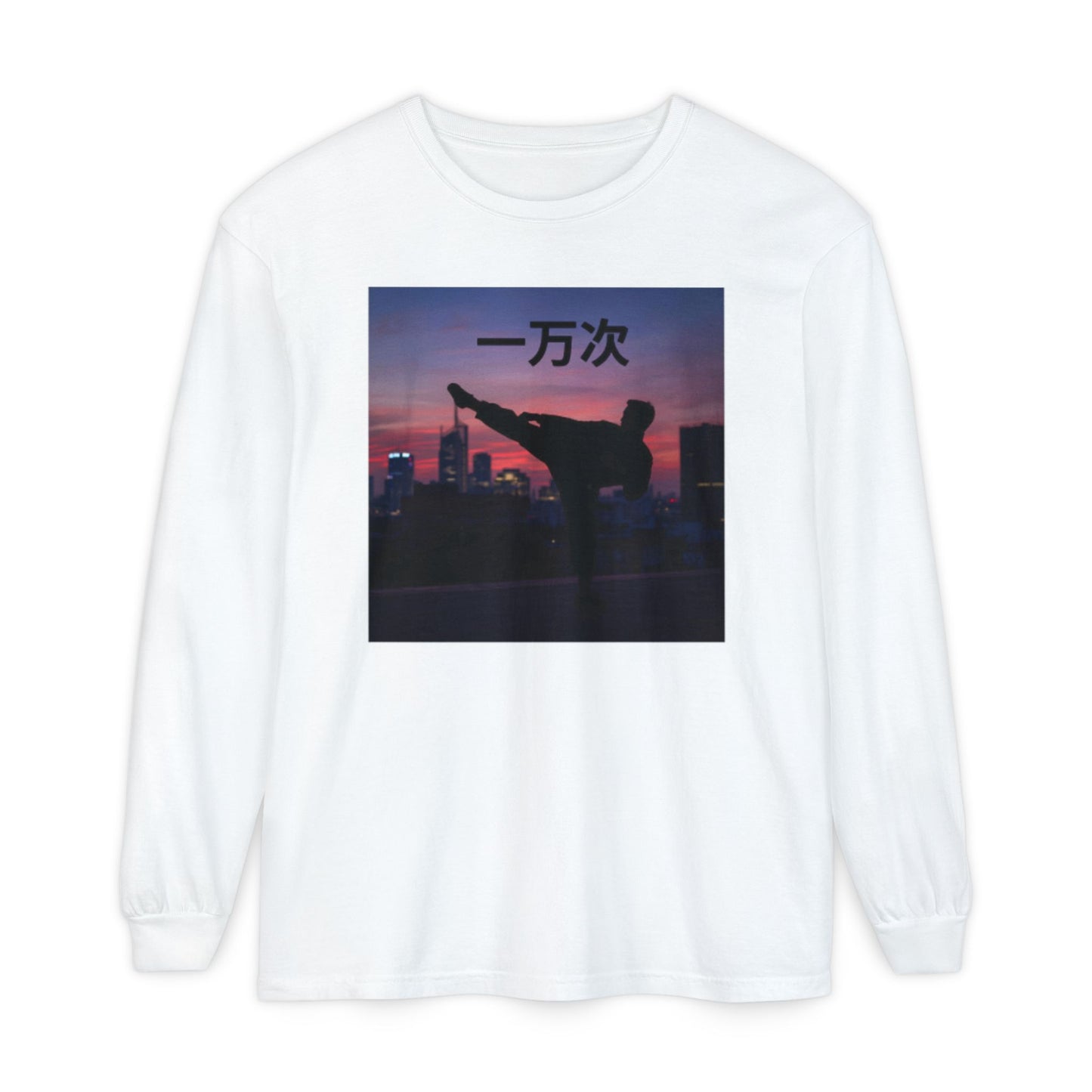 "Ten Thousand Times" - Urban Chic Long Sleeve T-Shirt, Streetwear Tee, Graphic Tee, Casual Outfit, Stylish Layering Top