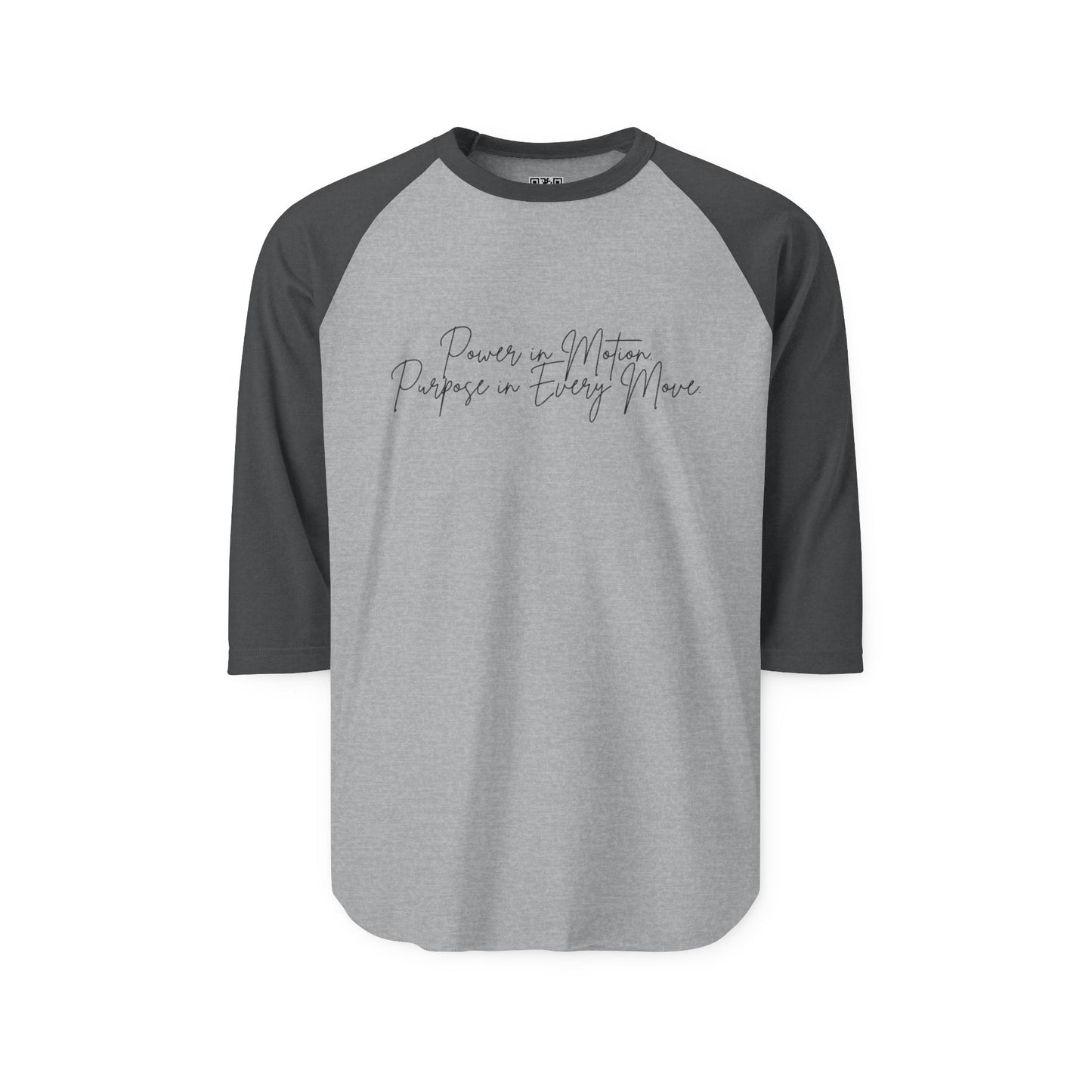 Power In Motion - Inspiring Quote Unisex Three-Quarter Sleeve Raglan Shirt