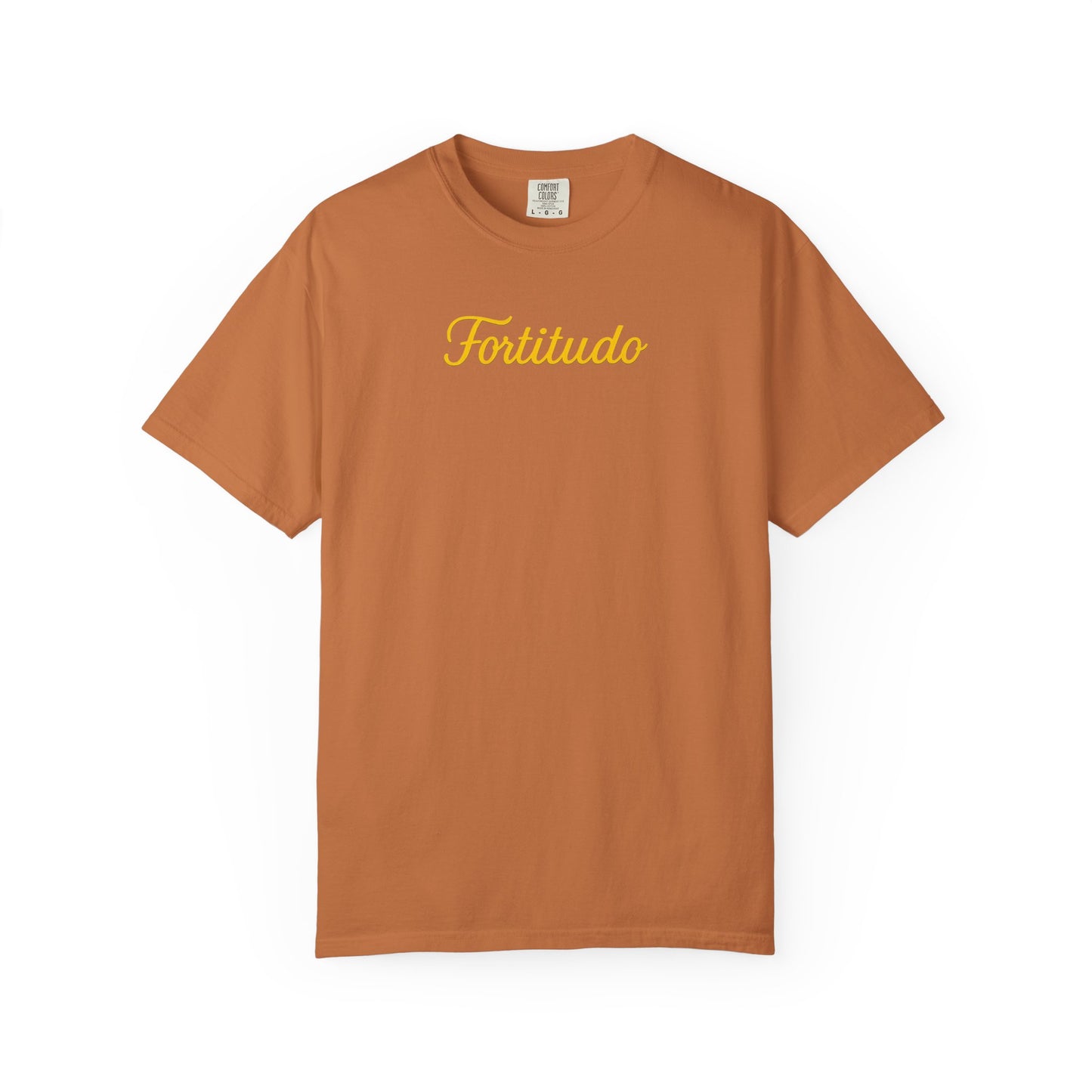 Fortitude - "Strength" Garment-Dyed T-shirt - Inspirational Tee for Everyday Comfort, Great for Gifting, Casual Wear