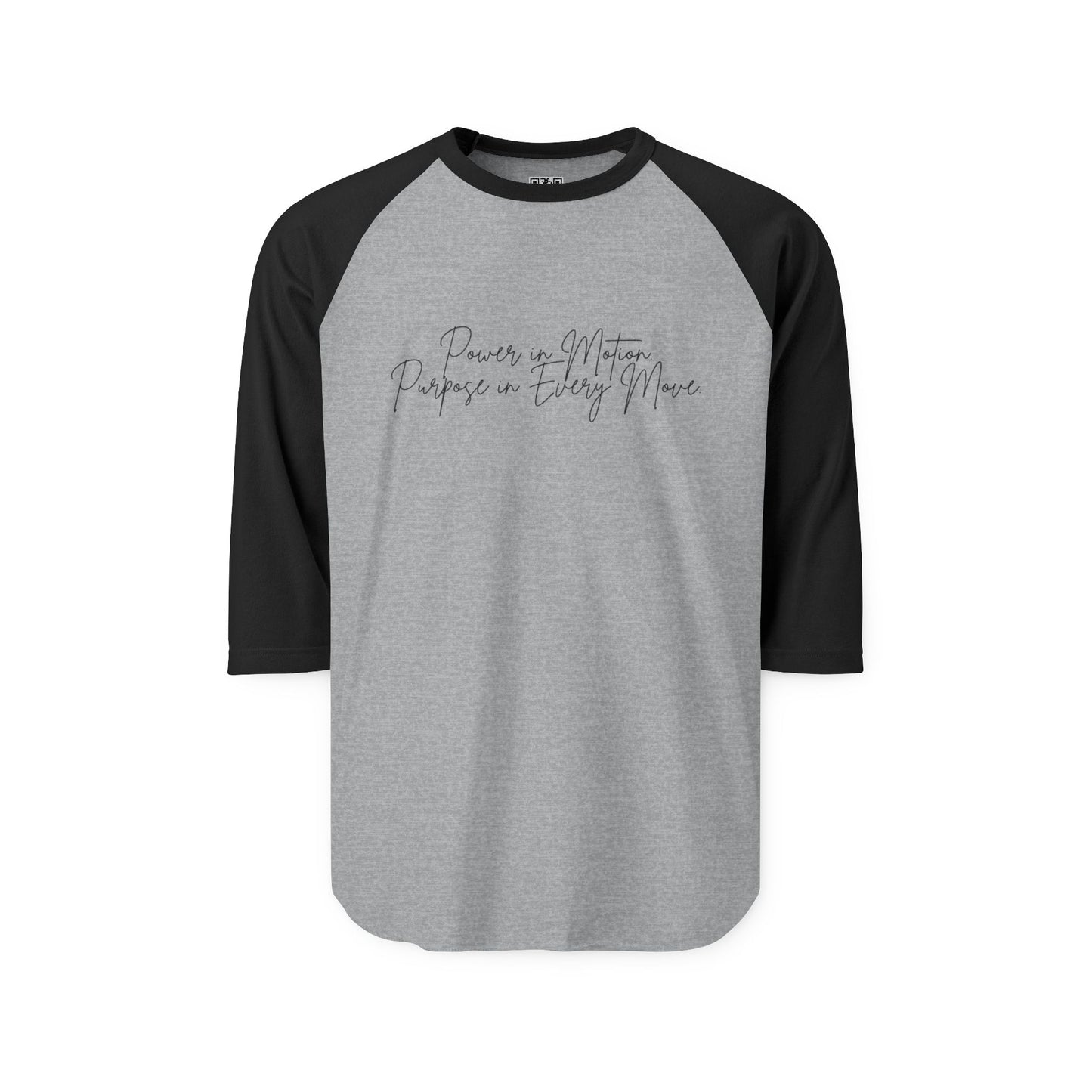 Power In Motion - Inspiring Quote Unisex Three-Quarter Sleeve Raglan Shirt