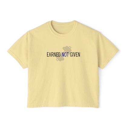Camiseta cuadrada "Earned Not Given" para mujer | Camiseta de entrenamiento | Camiseta de gimnasio | Camiseta motivacional | Ropa deportiva | Estilo casual 