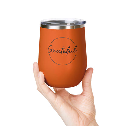 Grateful Wine Tumbler | 12oz Stainless Steel Insulated Cup, Birthday Gift, Wine Lover's Gift, Outdoor Events, Bachelorette Party Favor