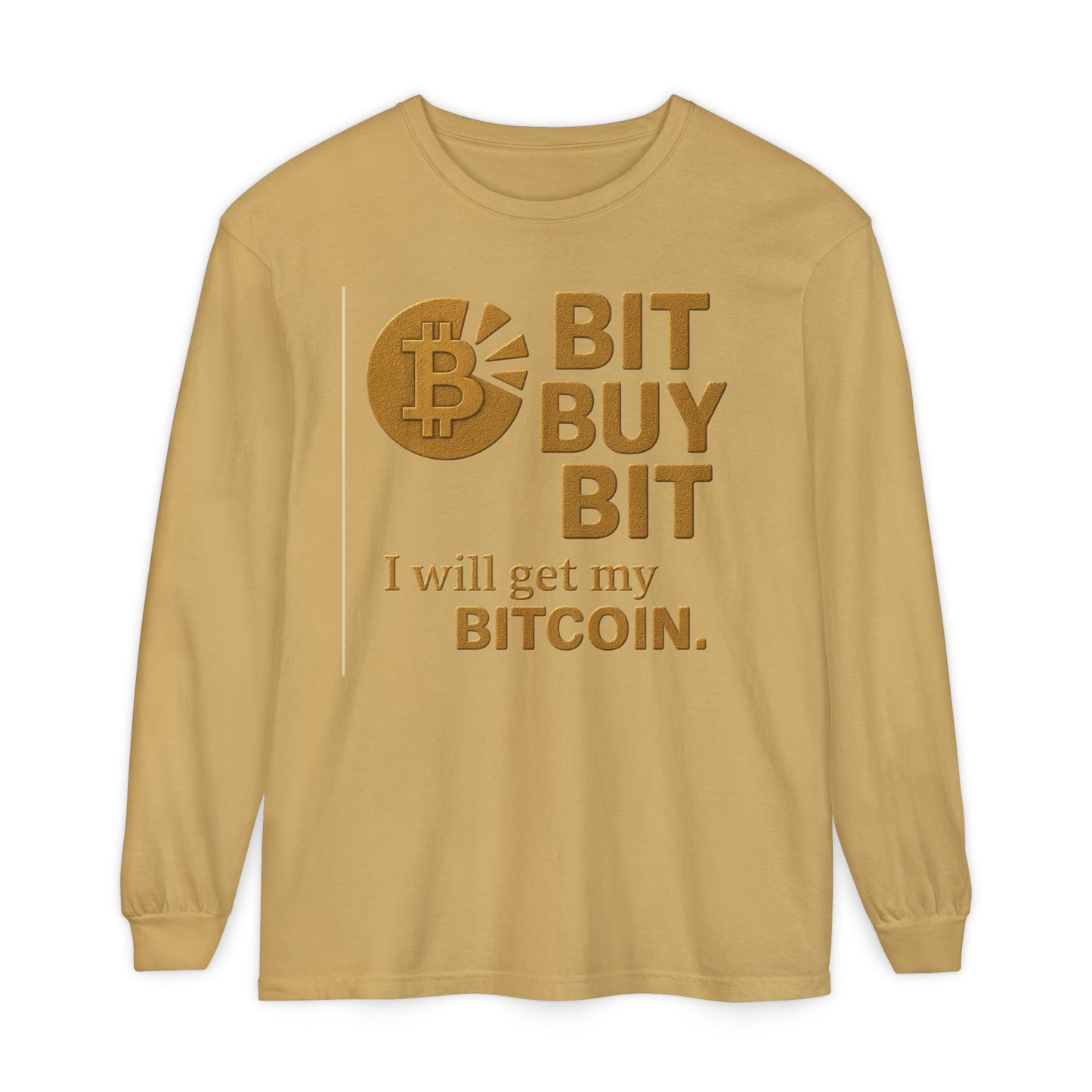 Bit by Bit - Get Bitcoin; Cryptocurrency Long Sleeve T-Shirt - Casual Wear, Minimalist Style, Everyday Comfort, Streetwear Essentials