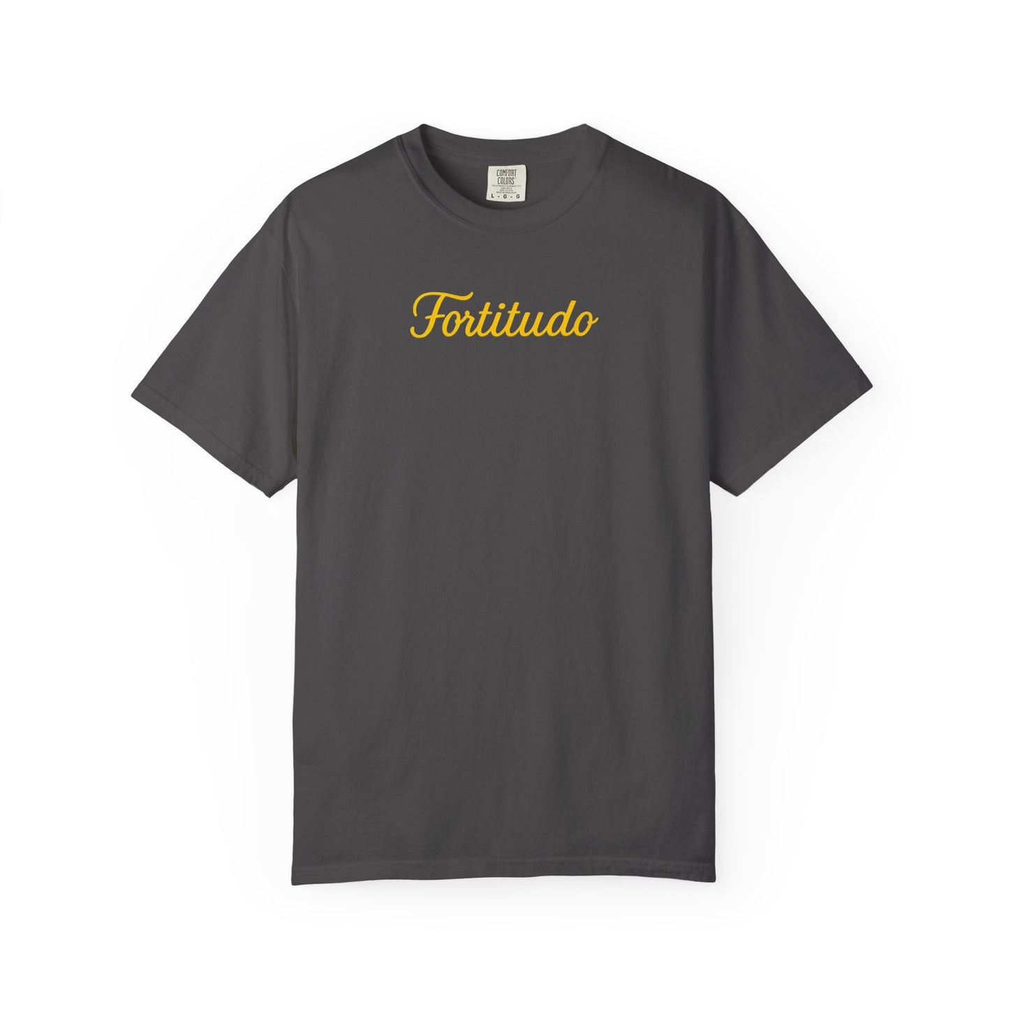 Fortitude - "Strength" Garment-Dyed T-shirt - Inspirational Tee for Everyday Comfort, Great for Gifting, Casual Wear