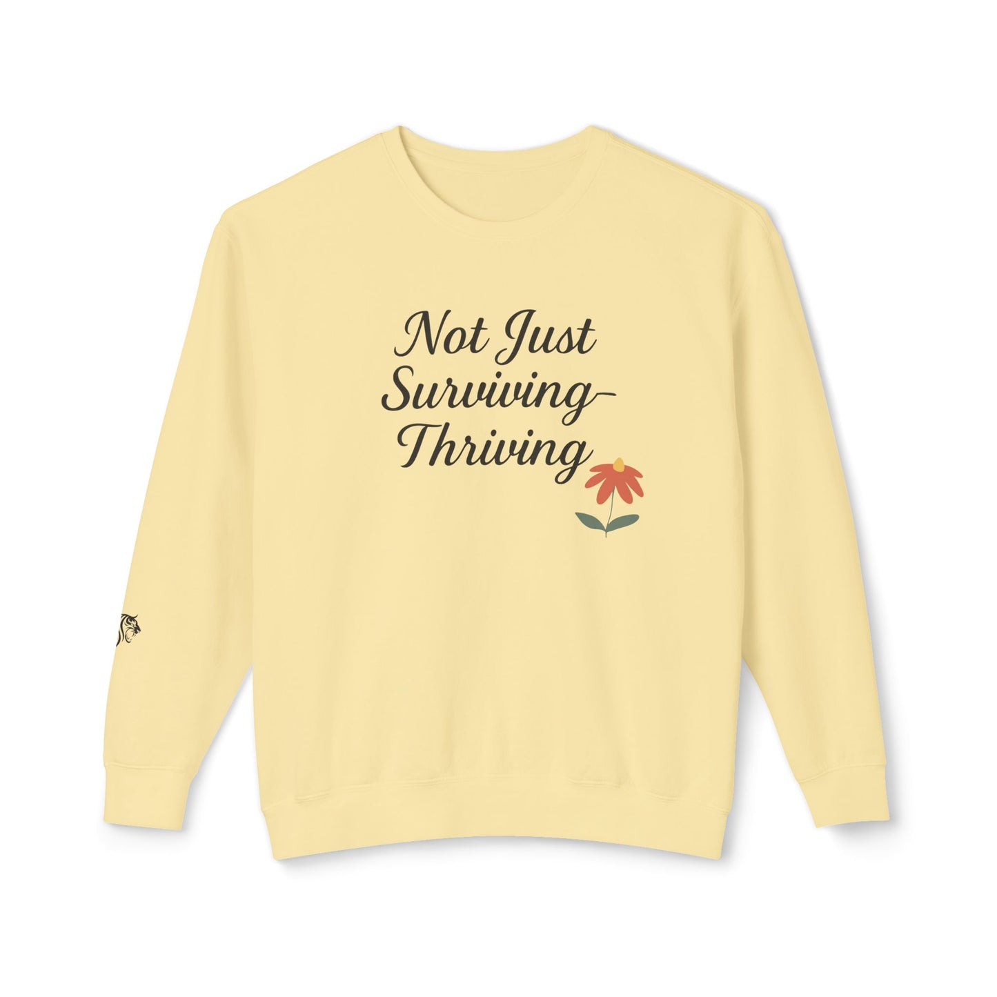 DV Awareness Crewneck Sweatshirt - Not Just Surviving, Thriving, Cozy for Resilience, Encouragement, Everyday Wear, Self-Care