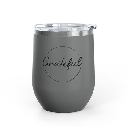 Grateful Wine Tumbler | 12oz Stainless Steel Insulated Cup, Birthday Gift, Wine Lover's Gift, Outdoor Events, Bachelorette Party Favor