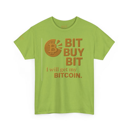 Camiseta unisex de algodón grueso con la frase "Bit Buy Bit" (Bitcoin)