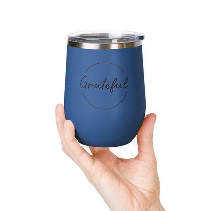 Grateful Wine Tumbler | 12oz Stainless Steel Insulated Cup, Birthday Gift, Wine Lover's Gift, Outdoor Events, Bachelorette Party Favor