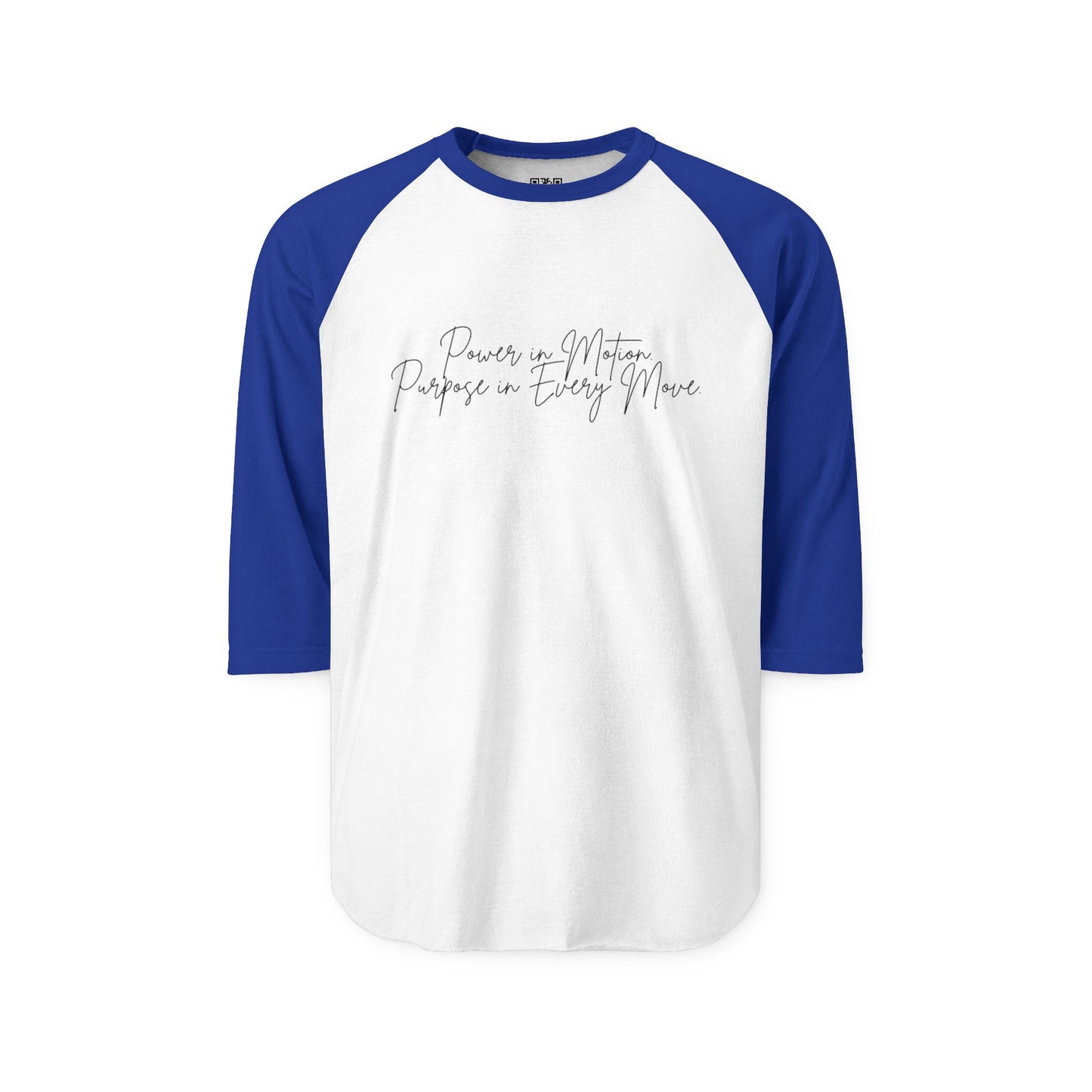 Power In Motion - Inspiring Quote Unisex Three-Quarter Sleeve Raglan Shirt