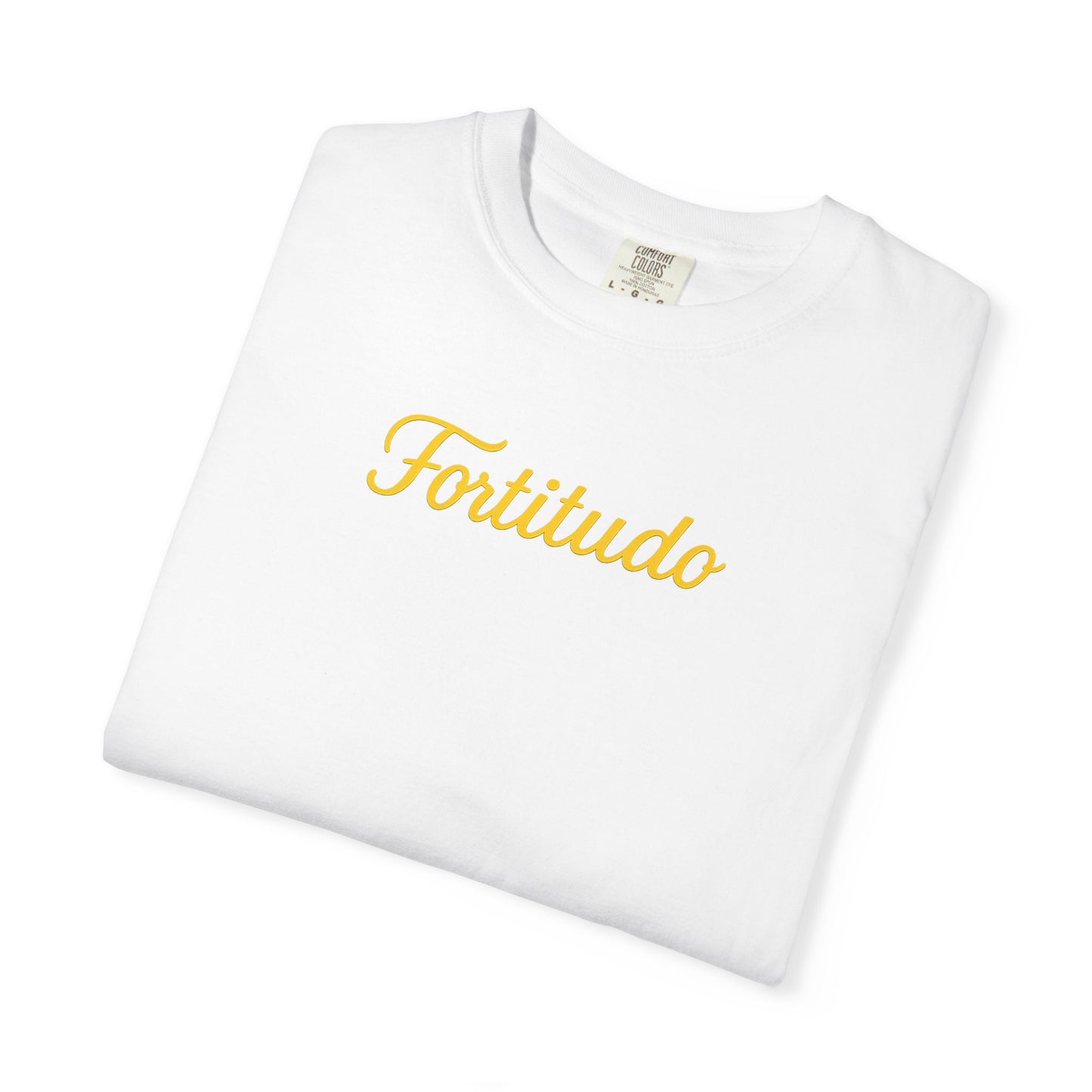 Fortitude - "Strength" Garment-Dyed T-shirt - Inspirational Tee for Everyday Comfort, Great for Gifting, Casual Wear