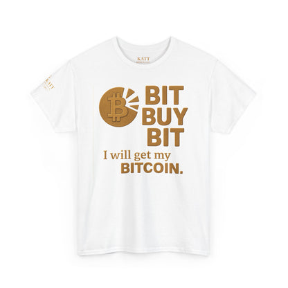 Camiseta unisex de algodón grueso con la frase "Bit Buy Bit" (Bitcoin)