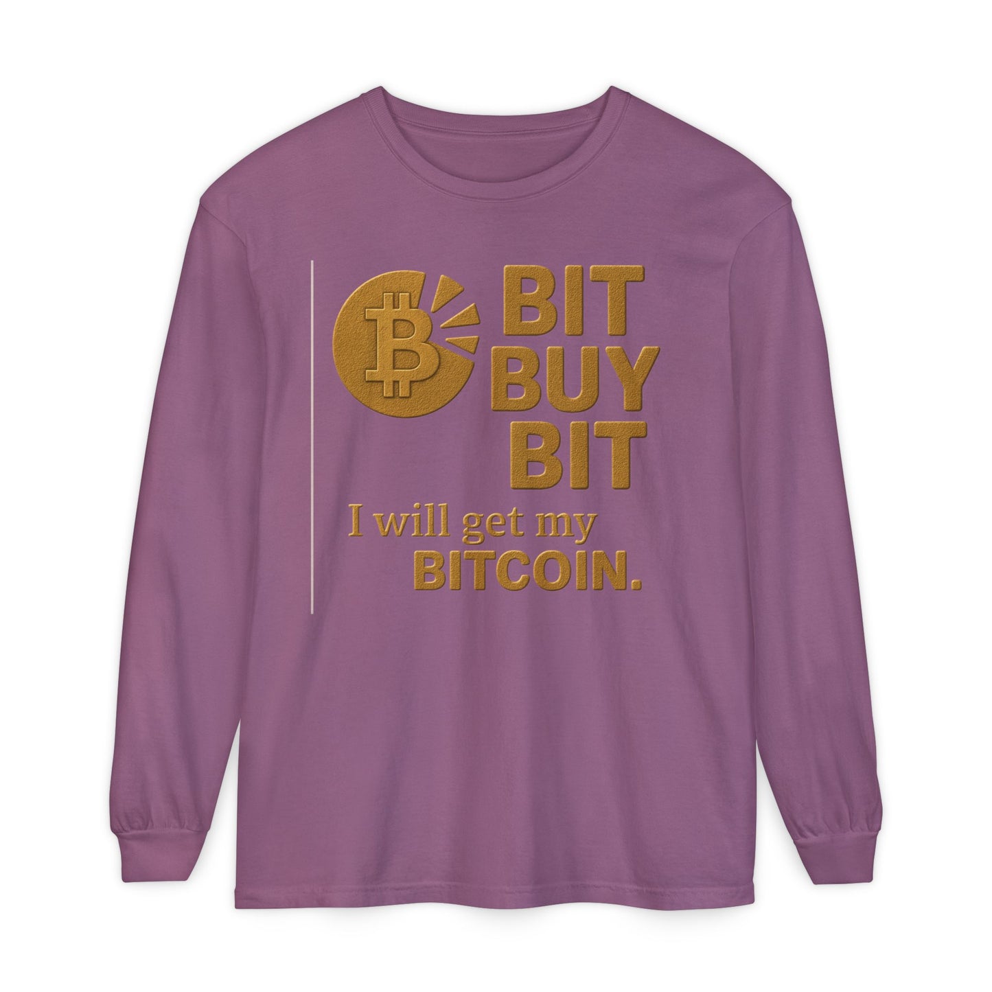Bit by Bit - Get Bitcoin; Cryptocurrency Long Sleeve T-Shirt - Casual Wear, Minimalist Style, Everyday Comfort, Streetwear Essentials