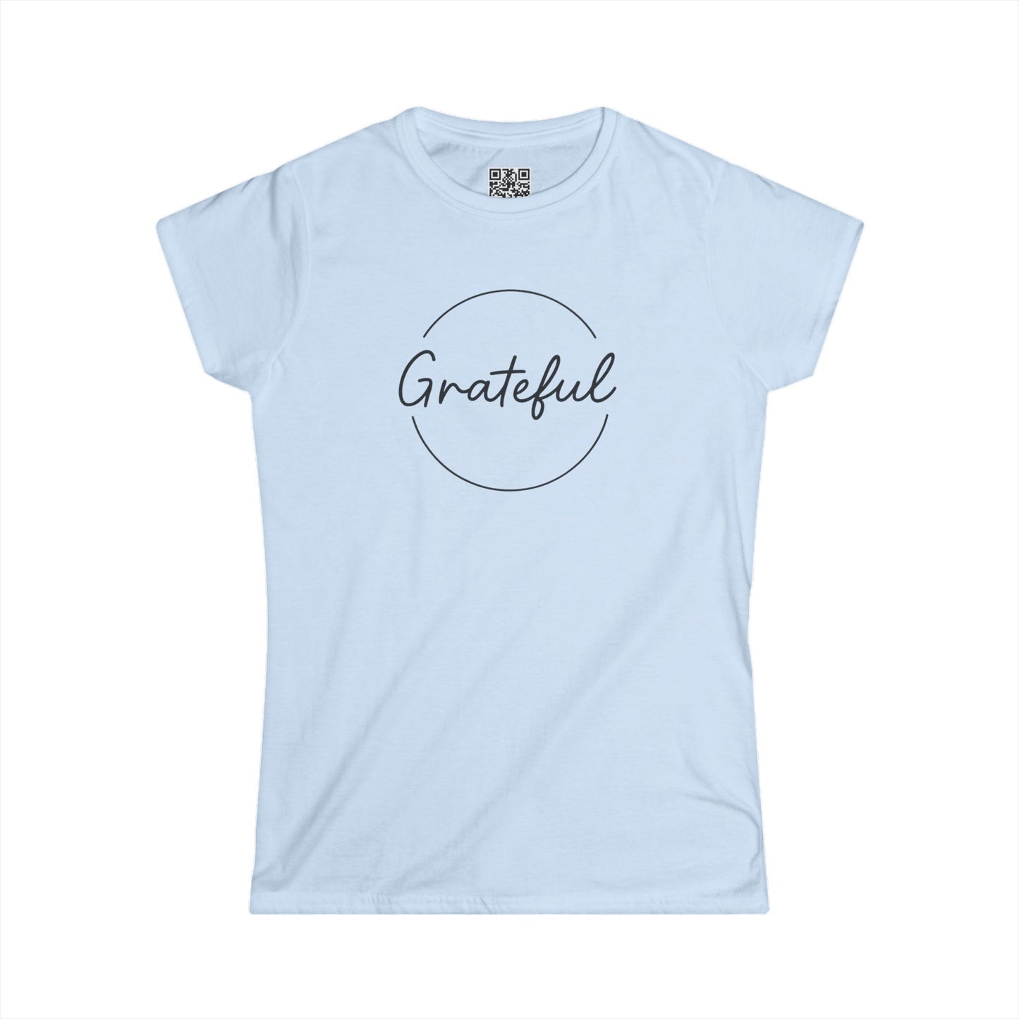 Grateful Women’s Softstyle Tee – Perfect for Everyday Wear, Gifts, Casual Outfits, Eco-Friendly Fashion, Inspirational Quote Shirt