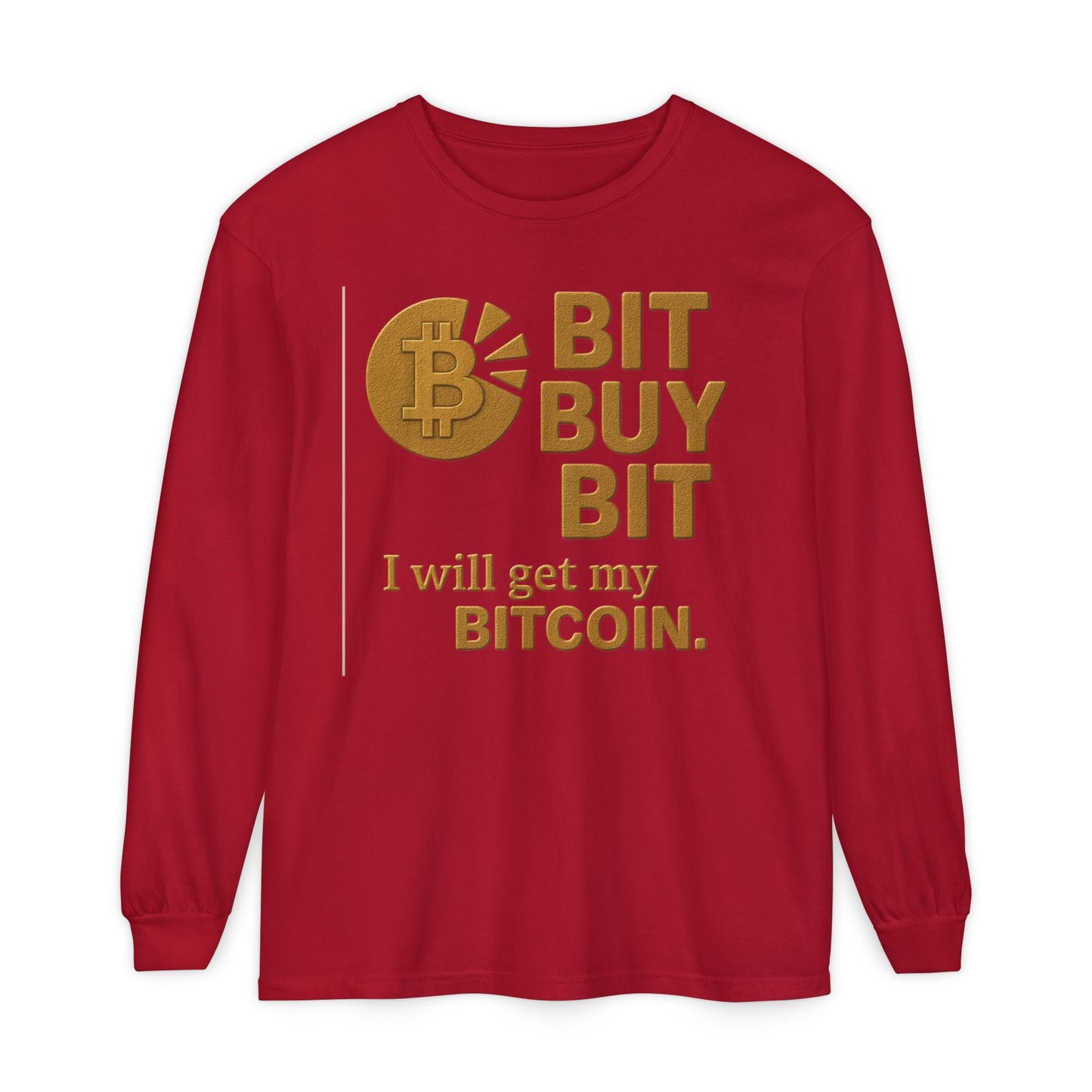 Bit by Bit - Get Bitcoin; Cryptocurrency Long Sleeve T-Shirt - Casual Wear, Minimalist Style, Everyday Comfort, Streetwear Essentials