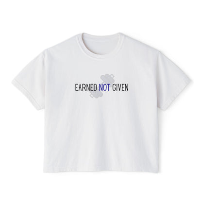 Camiseta cuadrada "Earned Not Given" para mujer | Camiseta de entrenamiento | Camiseta de gimnasio | Camiseta motivacional | Ropa deportiva | Estilo casual 