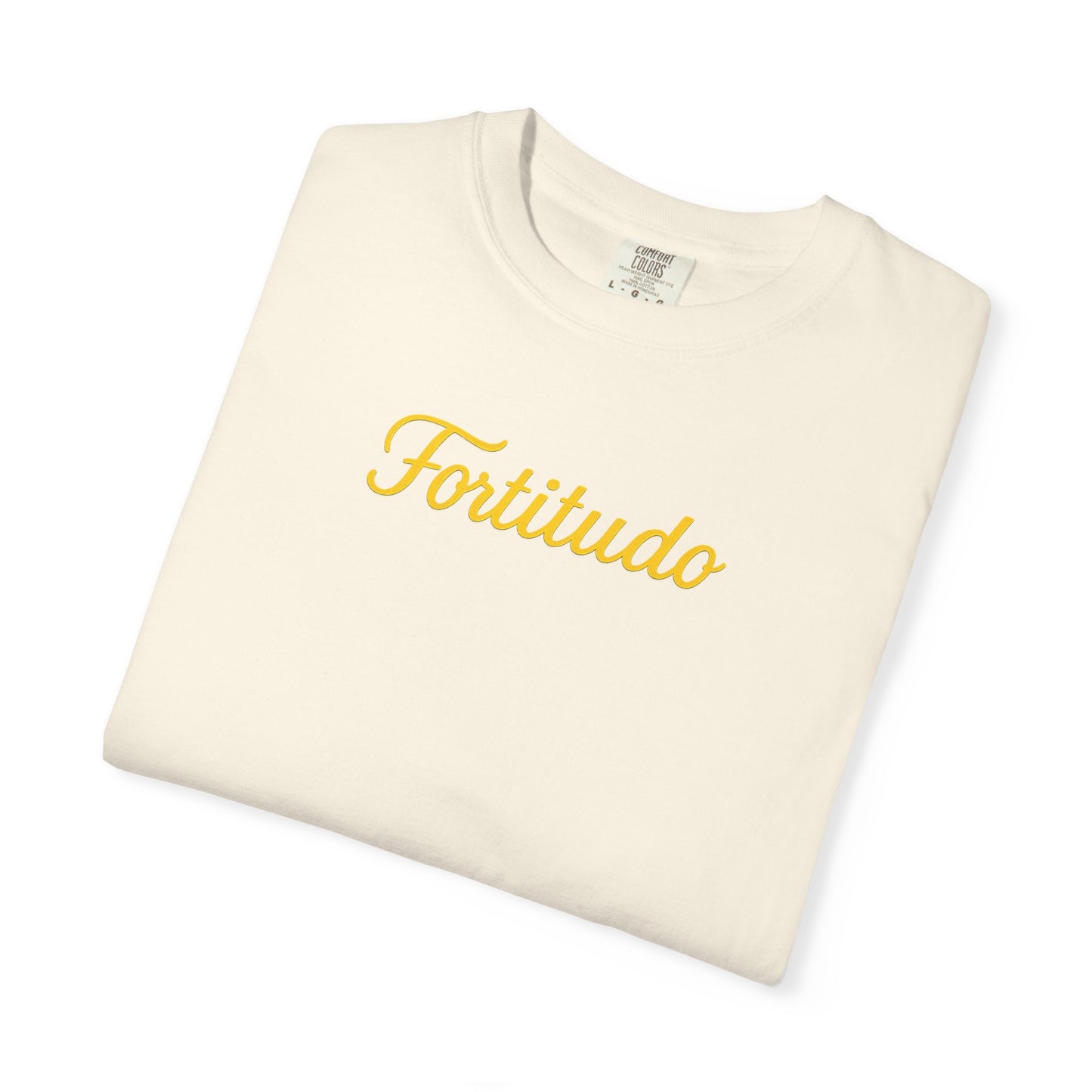 Fortitude - "Strength" Garment-Dyed T-shirt - Inspirational Tee for Everyday Comfort, Great for Gifting, Casual Wear