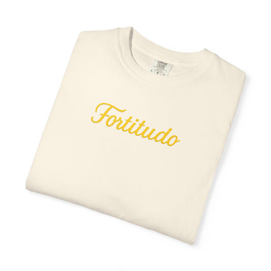 Fortitude - "Strength" Garment-Dyed T-shirt - Inspirational Tee for Everyday Comfort, Great for Gifting, Casual Wear
