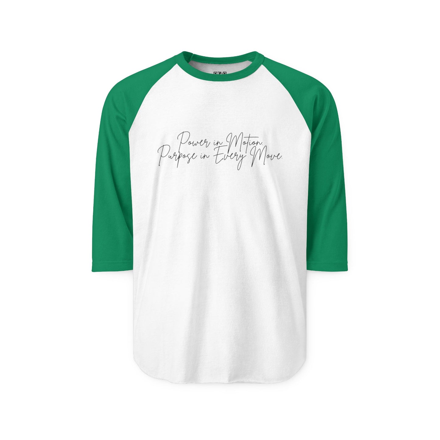 Power In Motion - Inspiring Quote Unisex Three-Quarter Sleeve Raglan Shirt