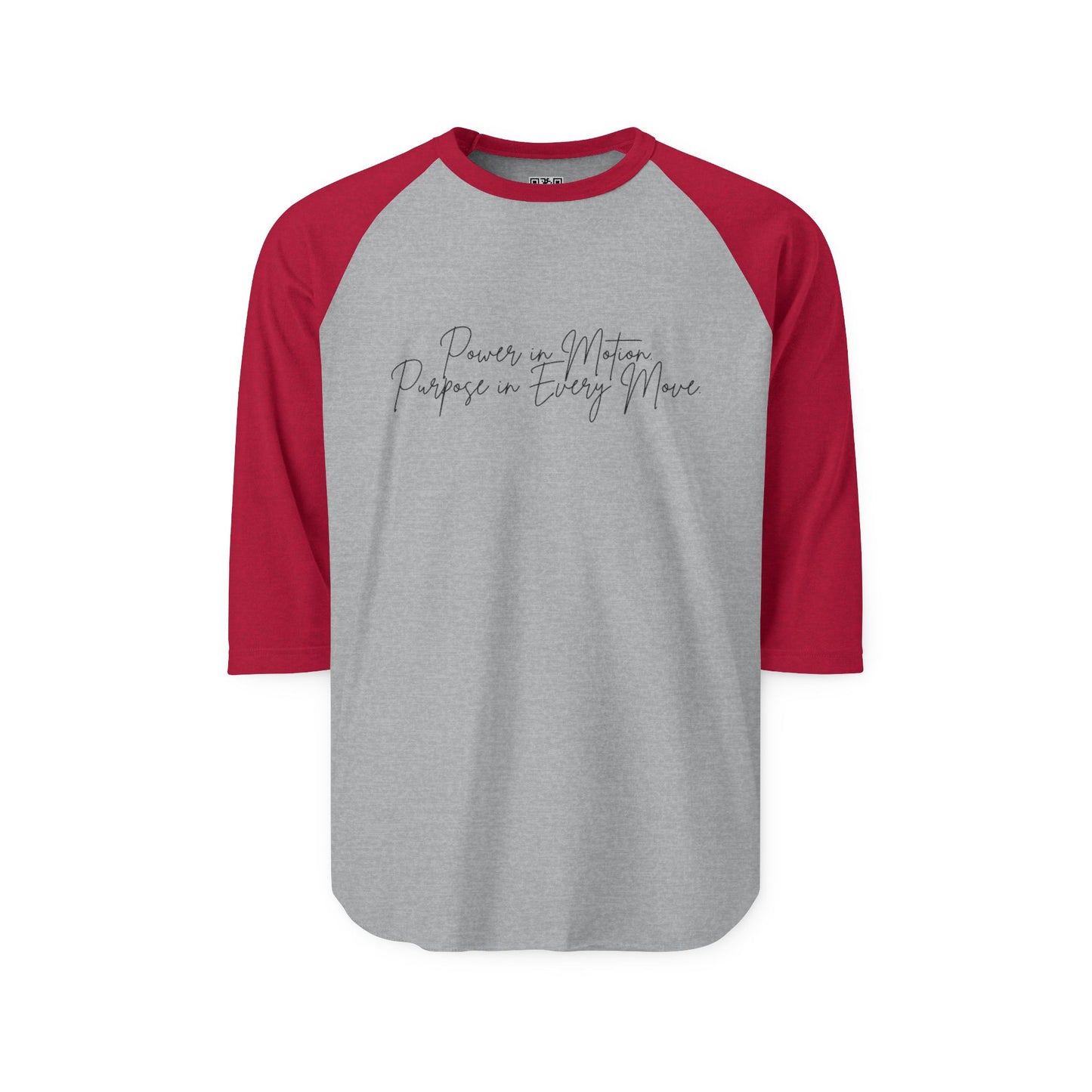 Power In Motion - Inspiring Quote Unisex Three-Quarter Sleeve Raglan Shirt