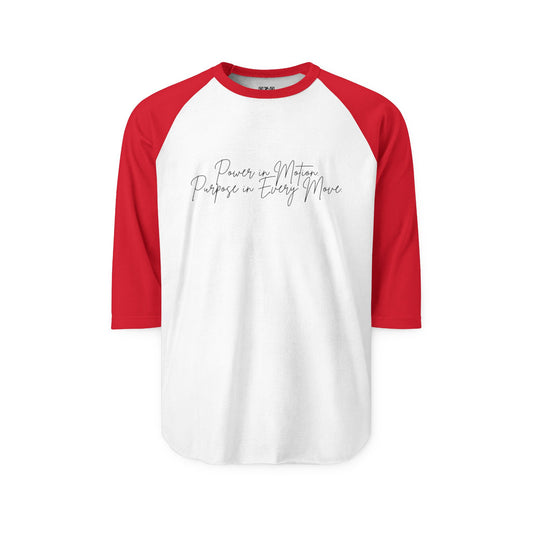 Power In Motion - Inspiring Quote Unisex Three-Quarter Sleeve Raglan Shirt