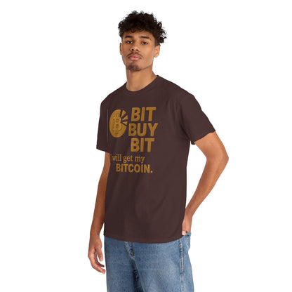 Camiseta unisex de algodón grueso con la frase "Bit Buy Bit" (Bitcoin)