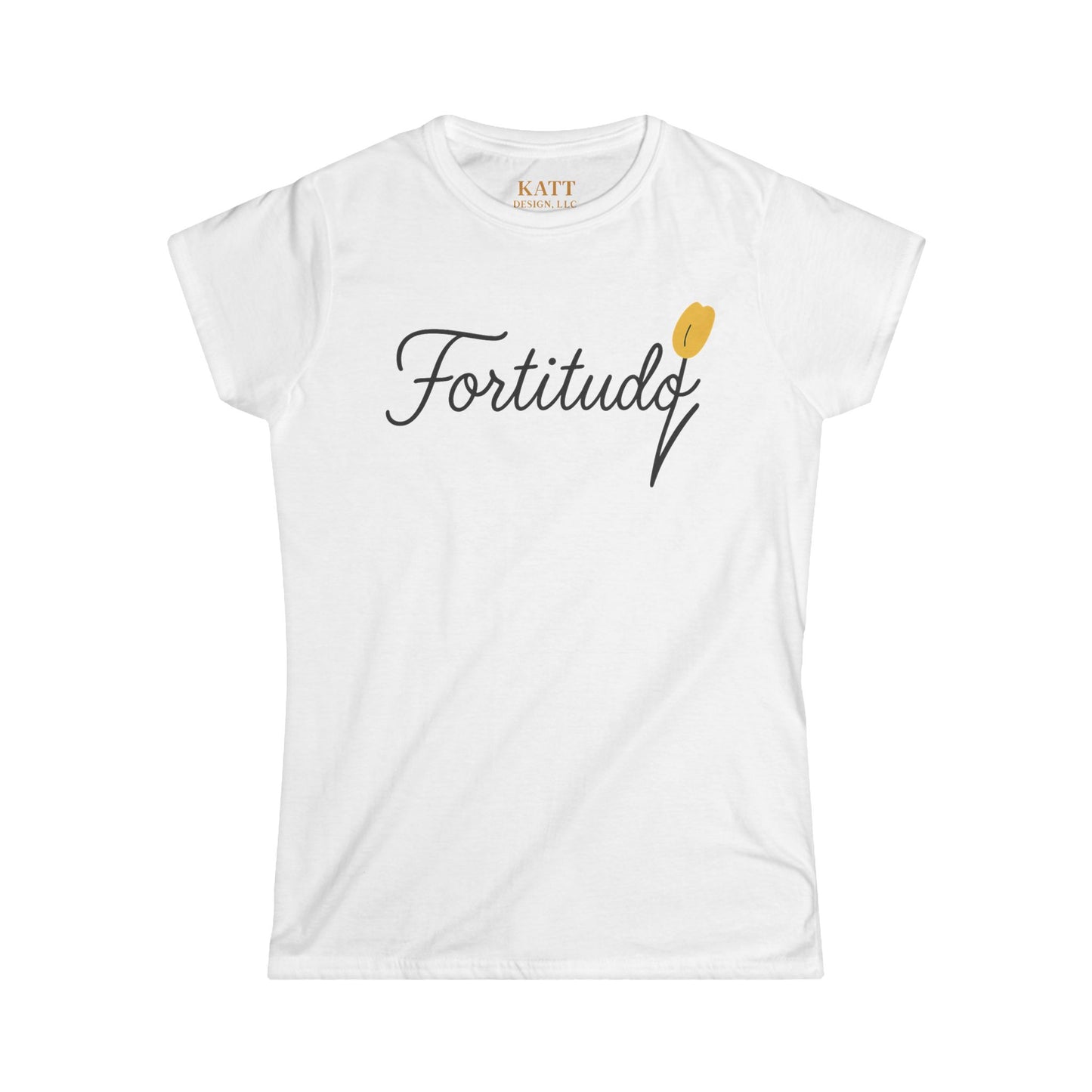 Fortitudo; "Strength" - KATT Design - Women's Soft style T-Shirt