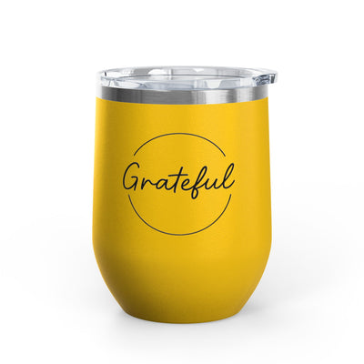 Grateful Wine Tumbler | 12oz Stainless Steel Insulated Cup, Birthday Gift, Wine Lover's Gift, Outdoor Events, Bachelorette Party Favor
