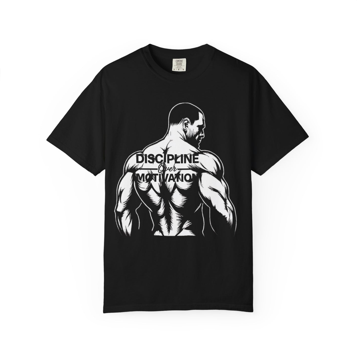 Motivational T-Shirt, Unisex Tee, Garment-Dyed Casual Wear, Gift for Fitness Enthusiasts, Positive Vibes Apparel, Everyday Wear