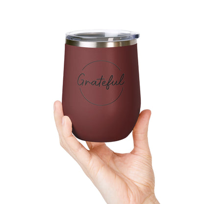 Grateful Wine Tumbler | 12oz Stainless Steel Insulated Cup, Birthday Gift, Wine Lover's Gift, Outdoor Events, Bachelorette Party Favor