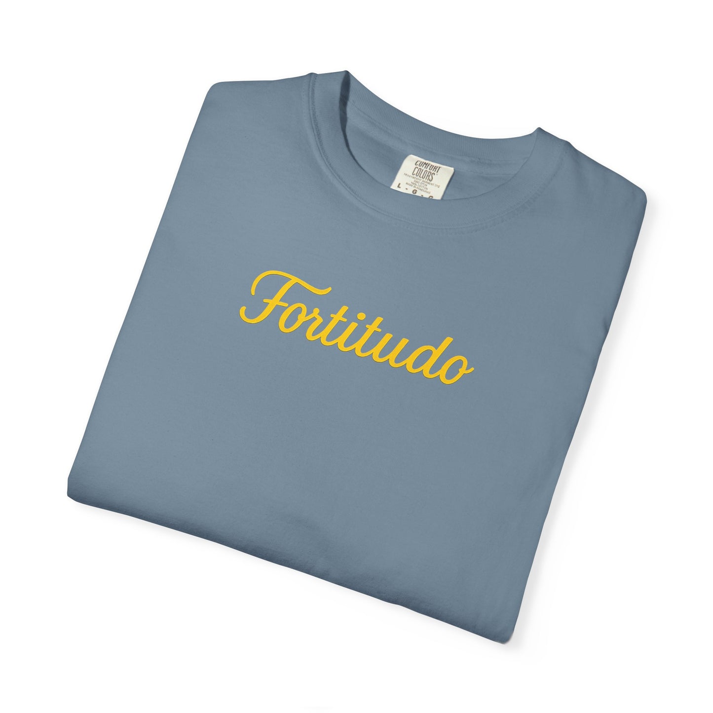 Fortitude - "Strength" Garment-Dyed T-shirt - Inspirational Tee for Everyday Comfort, Great for Gifting, Casual Wear