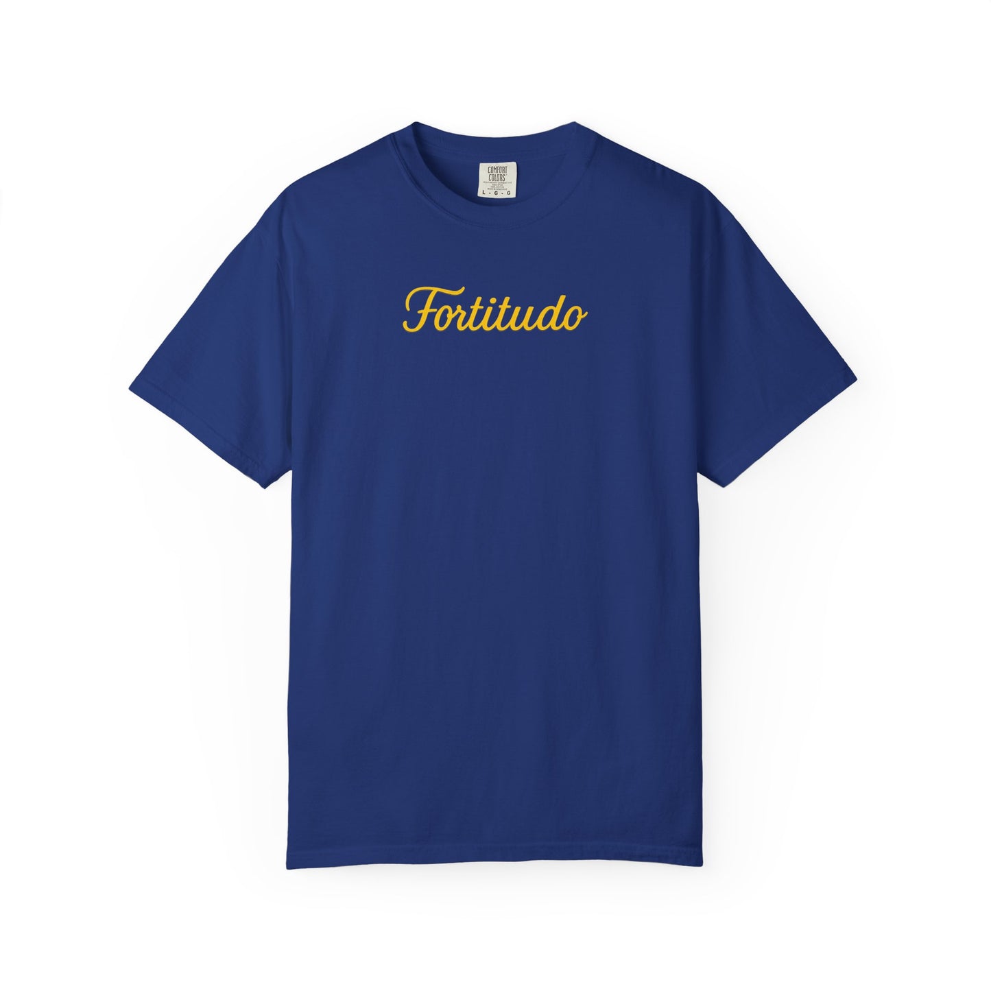 Fortitude - "Strength" Garment-Dyed T-shirt - Inspirational Tee for Everyday Comfort, Great for Gifting, Casual Wear